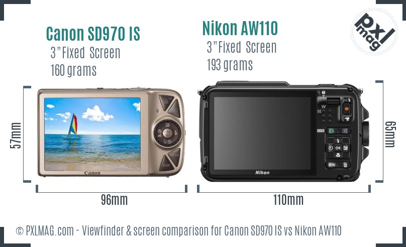 Canon SD970 IS vs Nikon AW110 Screen and Viewfinder comparison