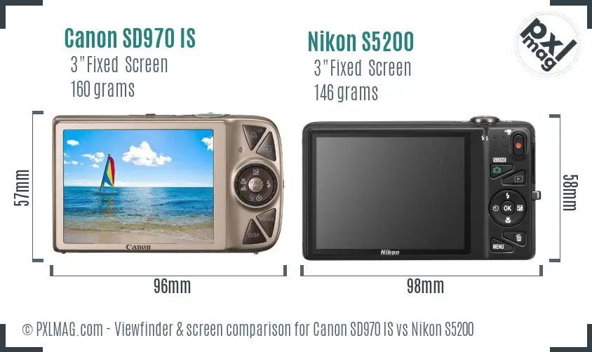 Canon SD970 IS vs Nikon S5200 Screen and Viewfinder comparison