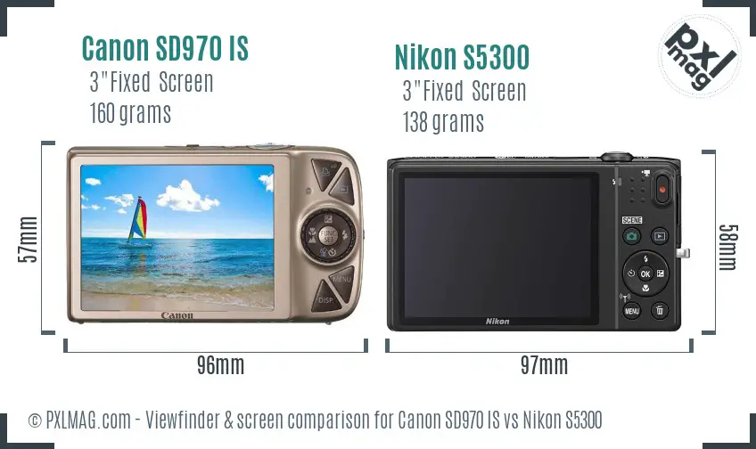 Canon SD970 IS vs Nikon S5300 Screen and Viewfinder comparison Canon SD970 IS vs Nikon S5300 Screen and Viewfinder comparison