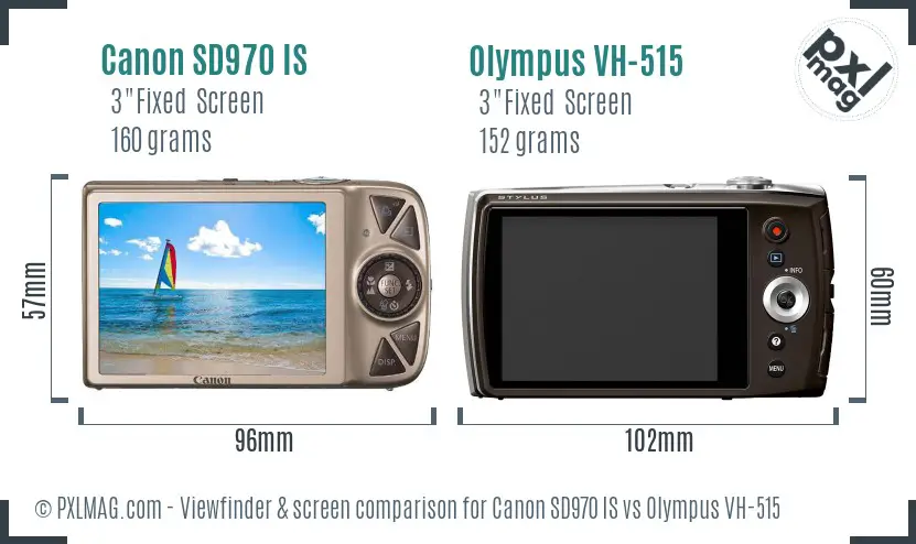 Canon SD970 IS vs Olympus VH-515 Screen and Viewfinder comparison