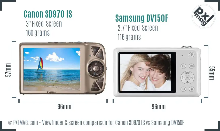 Canon SD970 IS vs Samsung DV150F Screen and Viewfinder comparison Canon SD970 IS vs Samsung DV150F Screen and Viewfinder comparison