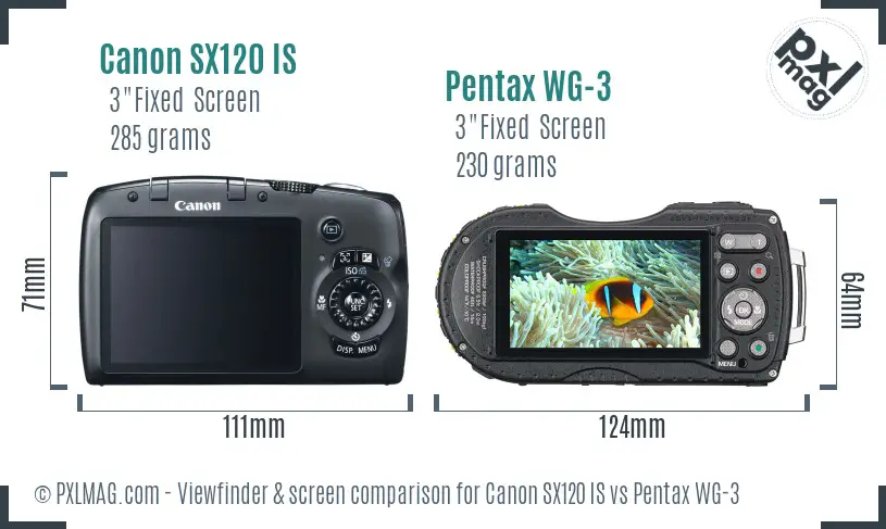 Canon SX120 IS vs Pentax WG-3 Screen and Viewfinder comparison Canon SX120 IS vs Pentax WG-3 Screen and Viewfinder comparison