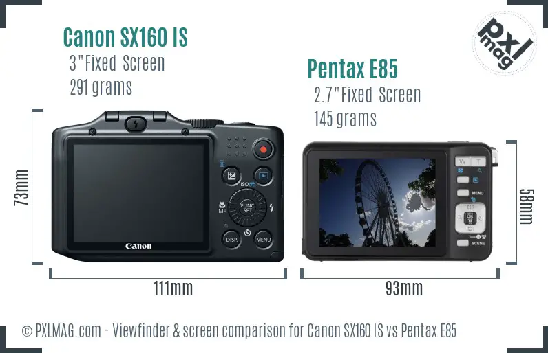 Canon SX160 IS vs Pentax E85 Screen and Viewfinder comparison