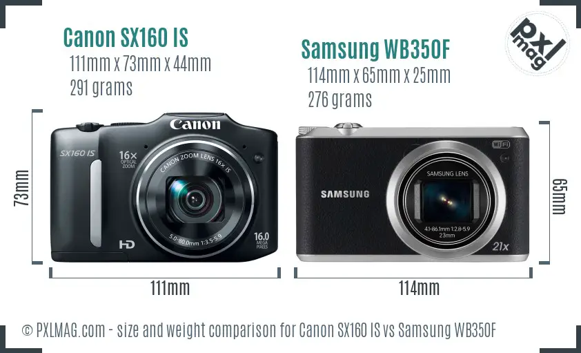 Canon SX160 IS vs Samsung WB350F size comparison Canon SX160 IS vs Samsung WB350F size comparison