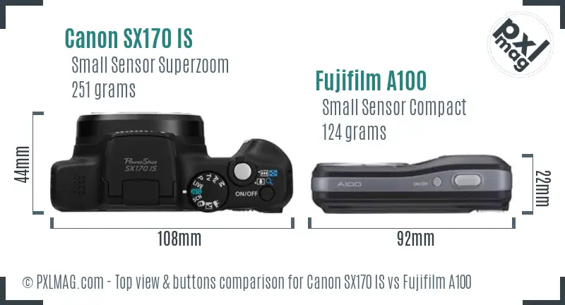 Canon SX170 IS vs Fujifilm A100 top view buttons comparison