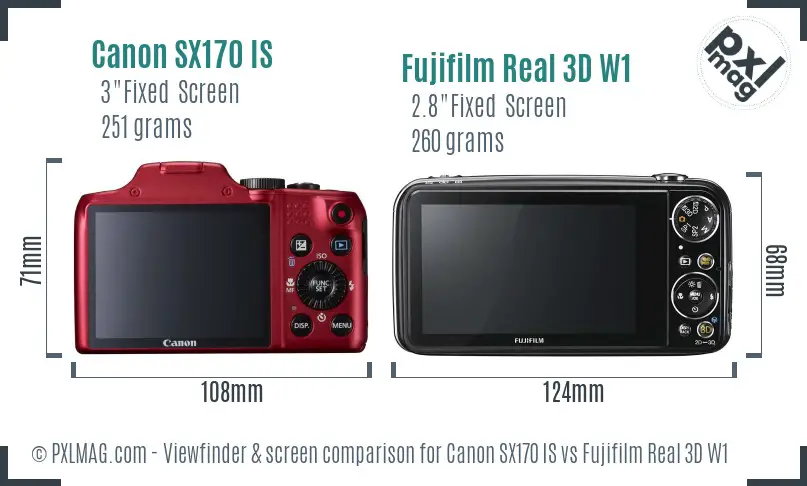 Canon SX170 IS vs Fujifilm Real 3D W1 Screen and Viewfinder comparison