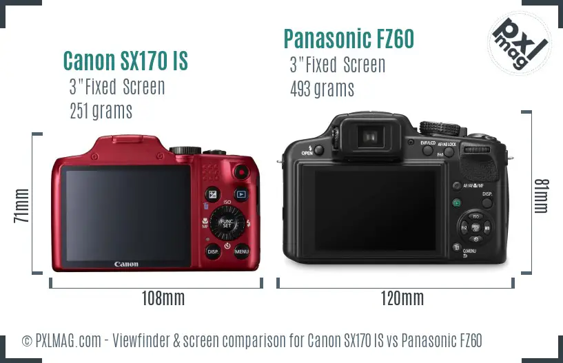 Canon SX170 IS vs Panasonic FZ60 Screen and Viewfinder comparison Canon SX170 IS vs Panasonic FZ60 Screen and Viewfinder comparison