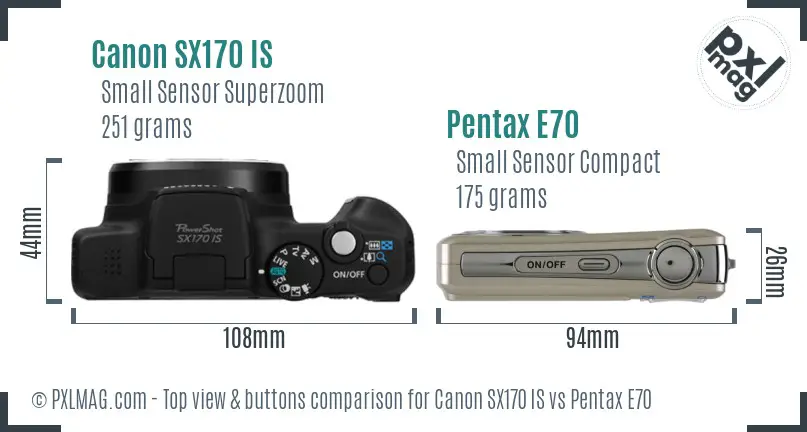 Canon SX170 IS vs Pentax E70 top view buttons comparison Canon SX170 IS vs Pentax E70 top view buttons comparison
