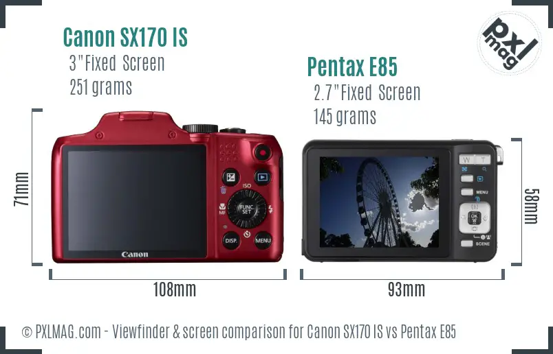 Canon SX170 IS vs Pentax E85 Screen and Viewfinder comparison