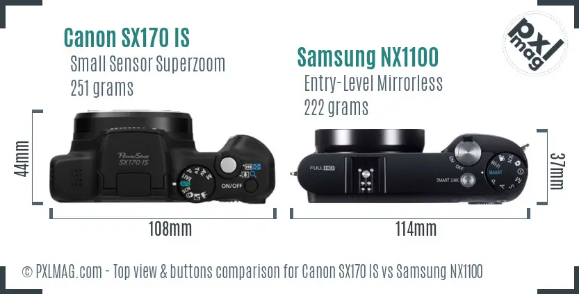 Canon SX170 IS vs Samsung NX1100 top view buttons comparison Canon SX170 IS vs Samsung NX1100 top view buttons comparison
