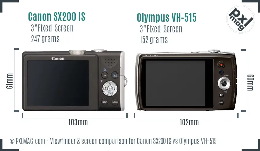 Canon SX200 IS vs Olympus VH-515 Screen and Viewfinder comparison Canon SX200 IS vs Olympus VH-515 Screen and Viewfinder comparison