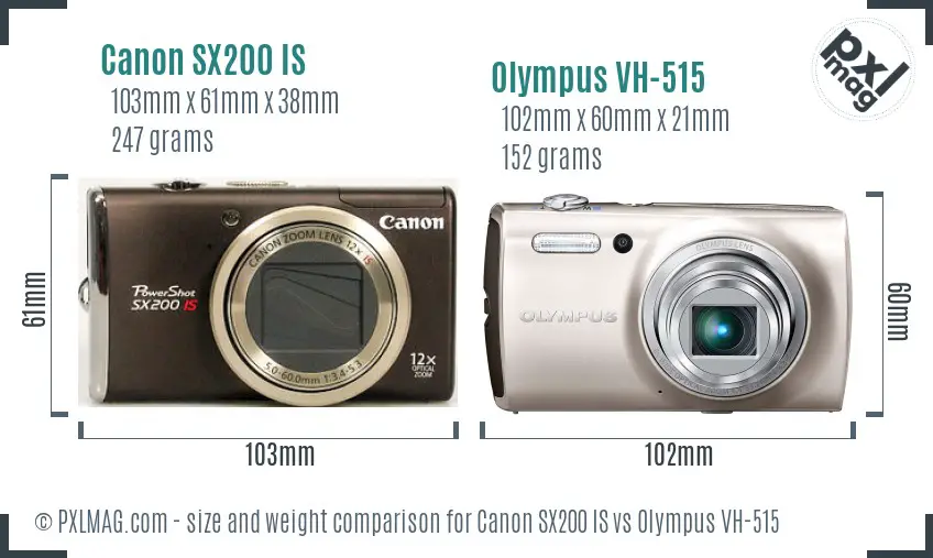 Canon SX200 IS vs Olympus VH-515 size comparison Canon SX200 IS vs Olympus VH-515 size comparison