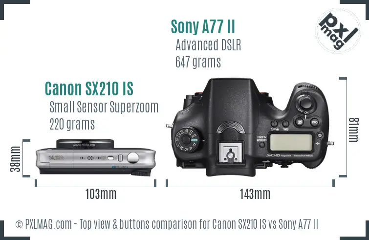 Canon SX210 IS vs Sony A77 II top view buttons comparison