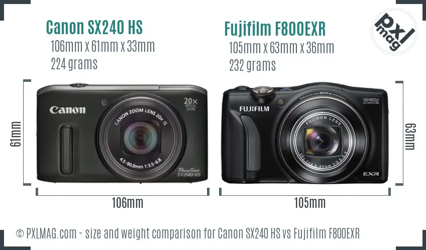 Canon SX240 HS vs Fujifilm F800EXR size comparison Canon SX240 HS vs Fujifilm F800EXR size comparison