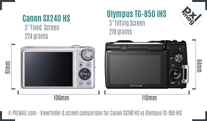 Canon SX240 HS vs Olympus TG-850 iHS Screen and Viewfinder comparison