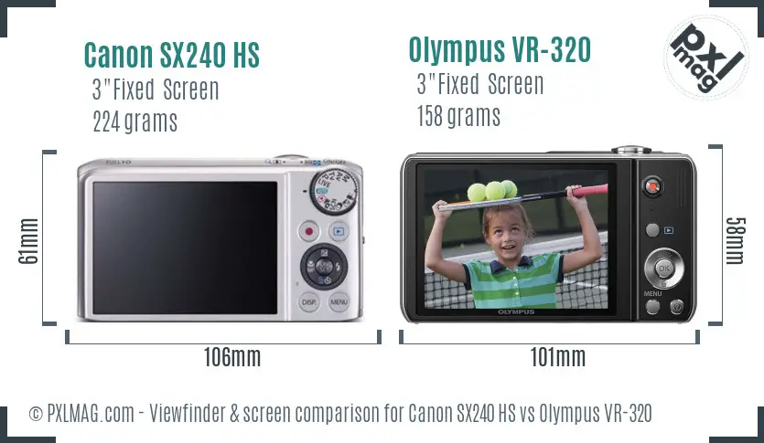 Canon SX240 HS vs Olympus VR-320 Screen and Viewfinder comparison