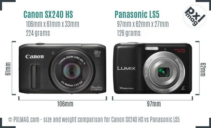 Canon SX240 HS vs Panasonic LS5 size comparison
