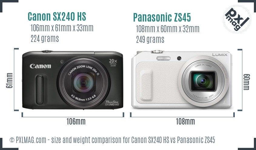 Canon SX240 HS vs Panasonic ZS45 size comparison Canon SX240 HS vs Panasonic ZS45 size comparison