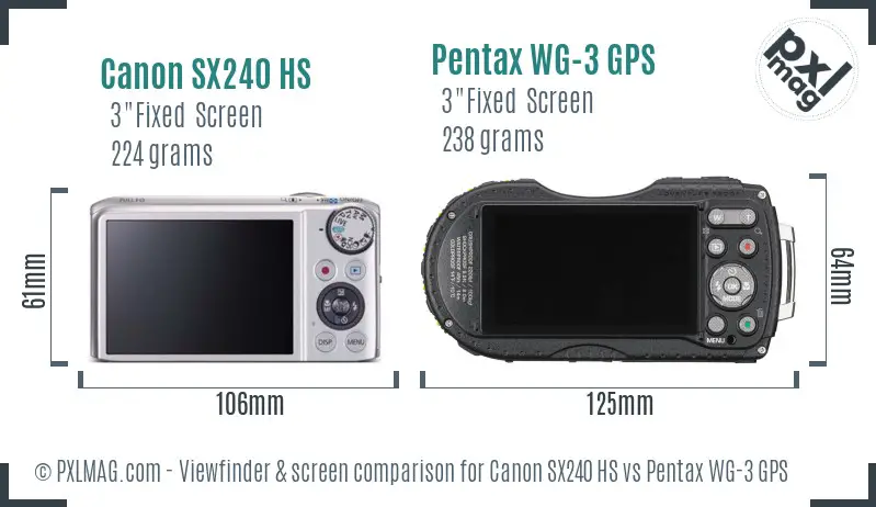 Canon SX240 HS vs Pentax WG-3 GPS Screen and Viewfinder comparison