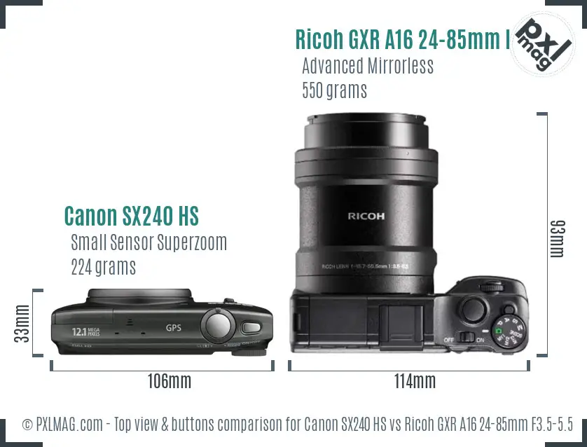 Canon SX240 HS vs Ricoh GXR A16 24-85mm F3.5-5.5 top view buttons comparison