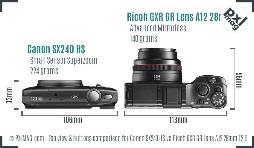 Canon SX240 HS vs Ricoh GXR GR Lens A12 28mm F2.5 top view buttons comparison