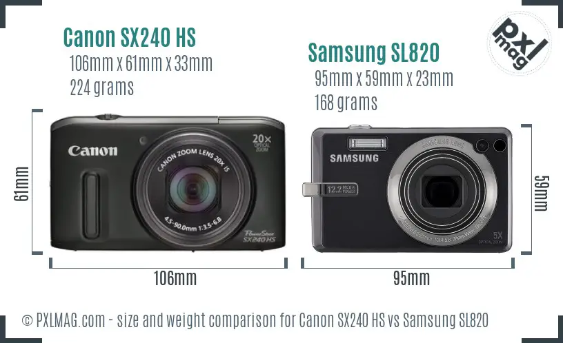 Canon SX240 HS vs Samsung SL820 size comparison