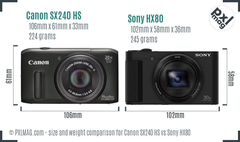 Canon SX240 HS vs Sony HX80 size comparison