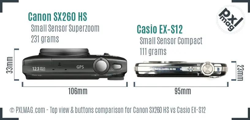 Canon SX260 HS vs Casio EX-S12 top view buttons comparison