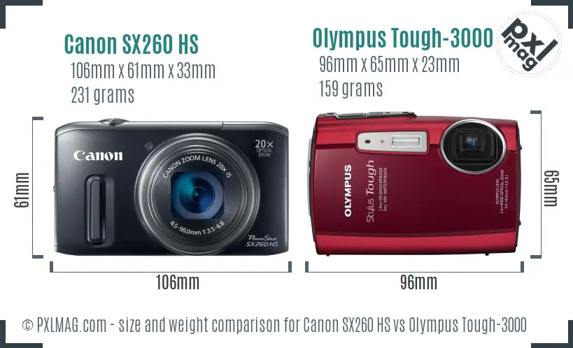 Canon SX260 HS vs Olympus Tough-3000 size comparison Canon SX260 HS vs Olympus Tough-3000 size comparison