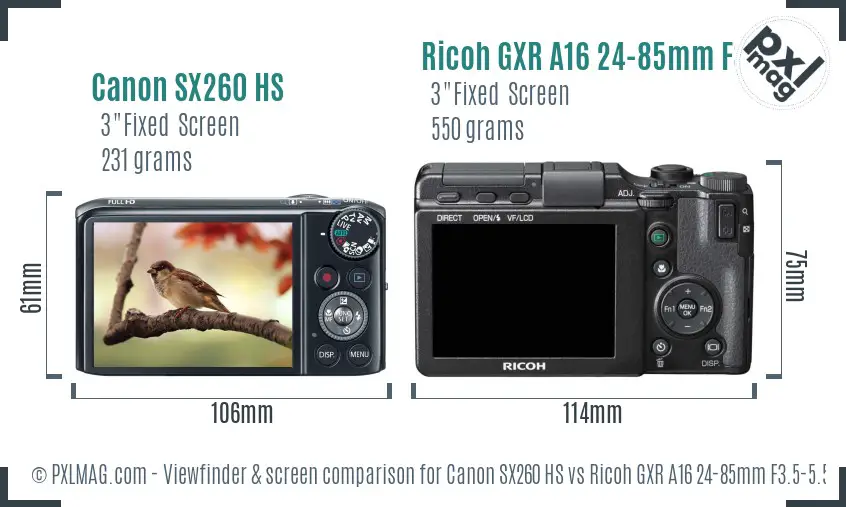 Canon SX260 HS vs Ricoh GXR A16 24-85mm F3.5-5.5 Screen and Viewfinder comparison Canon SX260 HS vs Ricoh GXR A16 24-85mm F3.5-5.5 Screen and Viewfinder comparison