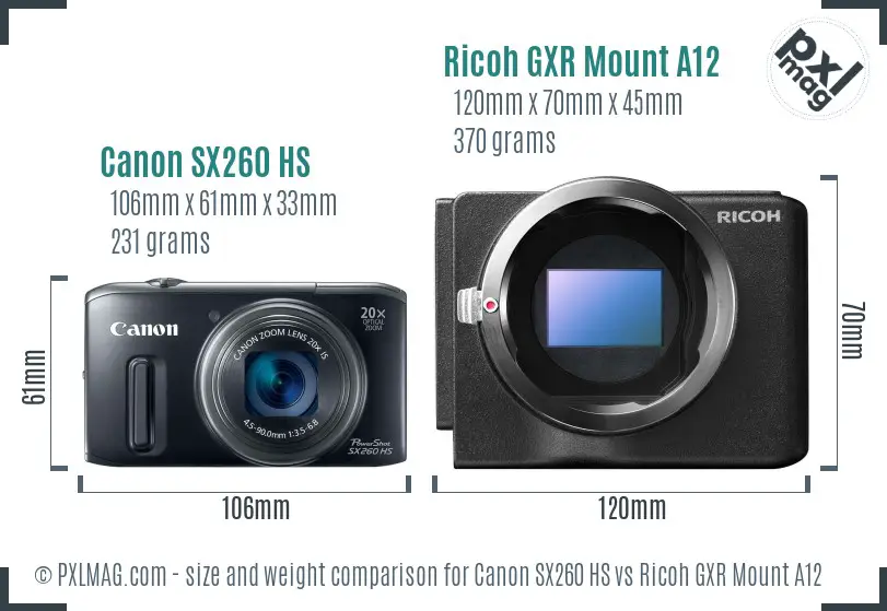 Canon SX260 HS vs Ricoh GXR Mount A12 size comparison Canon SX260 HS vs Ricoh GXR Mount A12 size comparison