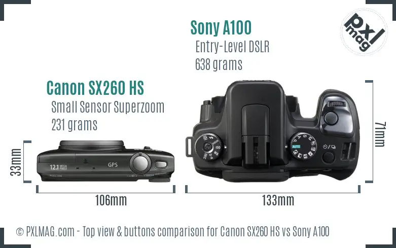 Canon SX260 HS vs Sony A100 top view buttons comparison