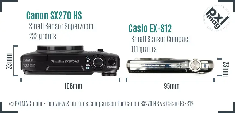 Canon SX270 HS vs Casio EX-S12 top view buttons comparison