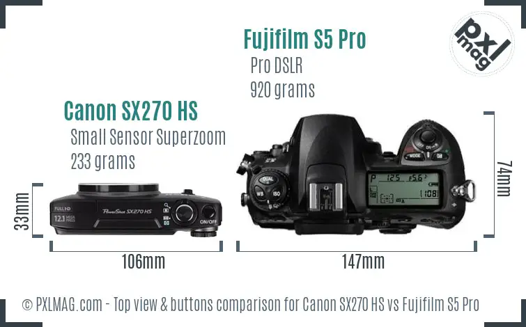 Canon SX270 HS vs Fujifilm S5 Pro top view buttons comparison