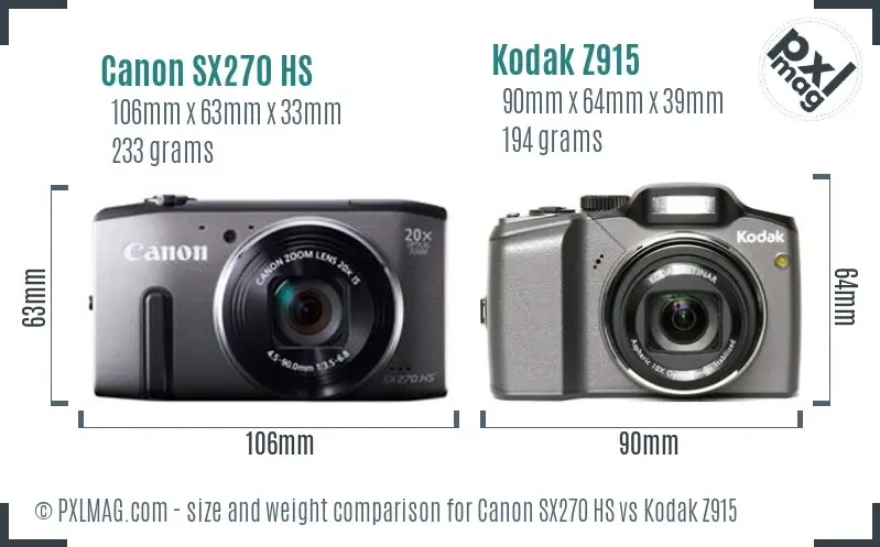 Canon SX270 HS vs Kodak Z915 size comparison Canon SX270 HS vs Kodak Z915 size comparison