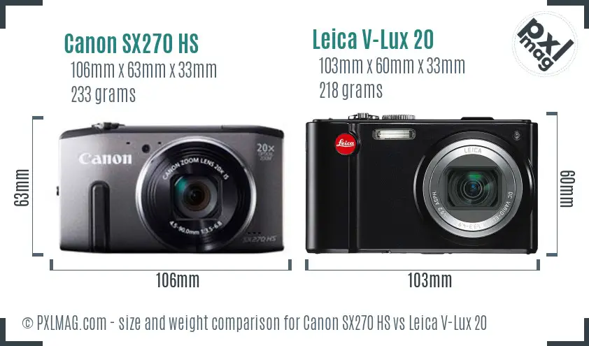 Canon SX270 HS vs Leica V-Lux 20 size comparison