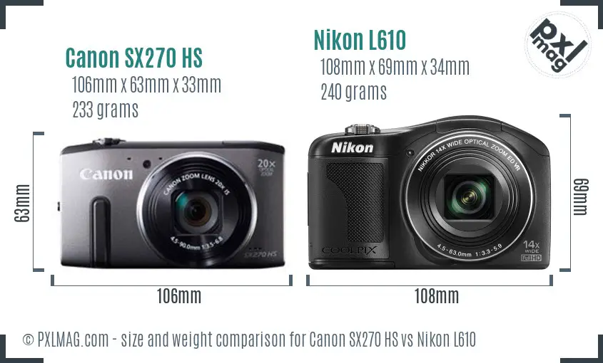Canon SX270 HS vs Nikon L610 size comparison Canon SX270 HS vs Nikon L610 size comparison