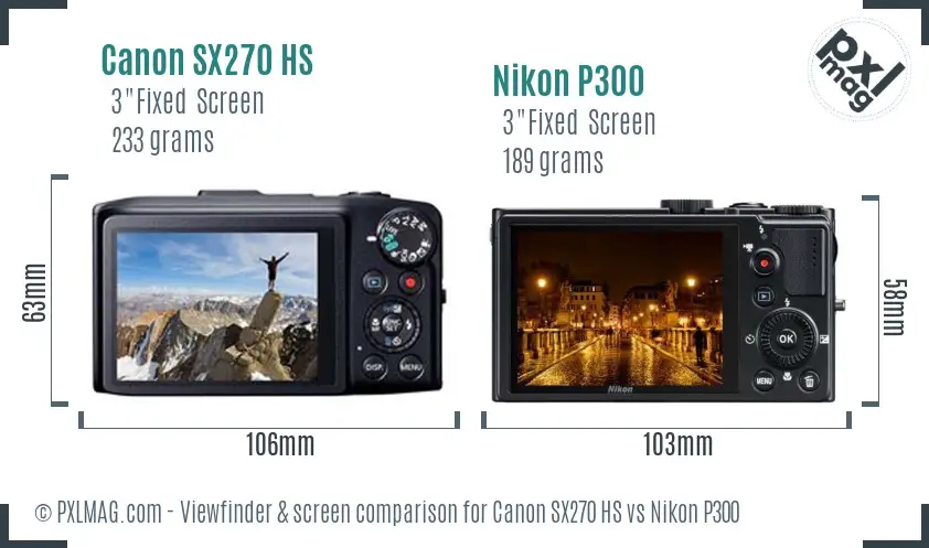 Canon SX270 HS vs Nikon P300 Screen and Viewfinder comparison