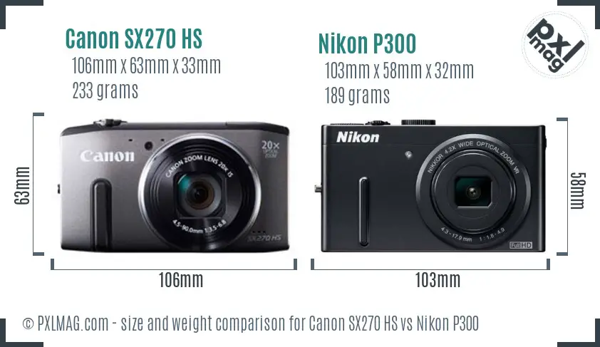 Canon SX270 HS vs Nikon P300 size comparison