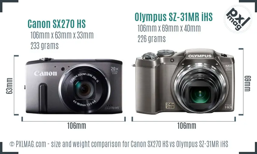 Canon SX270 HS vs Olympus SZ-31MR iHS size comparison