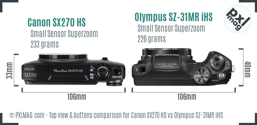 Canon SX270 HS vs Olympus SZ-31MR iHS top view buttons comparison