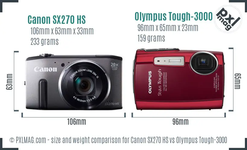 Canon SX270 HS vs Olympus Tough-3000 size comparison