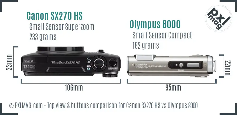 Canon SX270 HS vs Olympus 8000 top view buttons comparison Canon SX270 HS vs Olympus 8000 top view buttons comparison