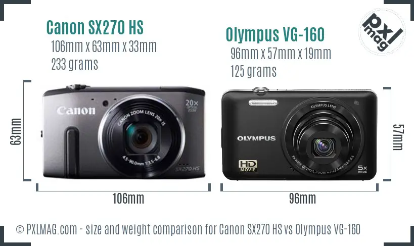 Canon SX270 HS vs Olympus VG-160 size comparison Canon SX270 HS vs Olympus VG-160 size comparison