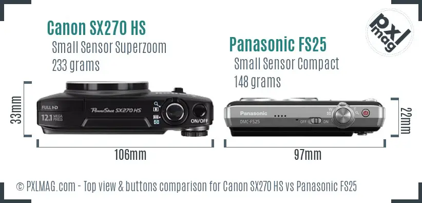 Canon SX270 HS vs Panasonic FS25 top view buttons comparison Canon SX270 HS vs Panasonic FS25 top view buttons comparison