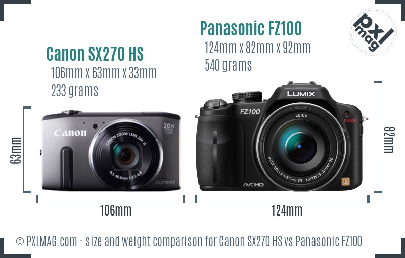 Canon SX270 HS vs Panasonic FZ100 size comparison