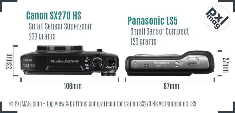 Canon SX270 HS vs Panasonic LS5 top view buttons comparison