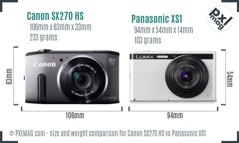 Canon SX270 HS vs Panasonic XS1 size comparison Canon SX270 HS vs Panasonic XS1 size comparison