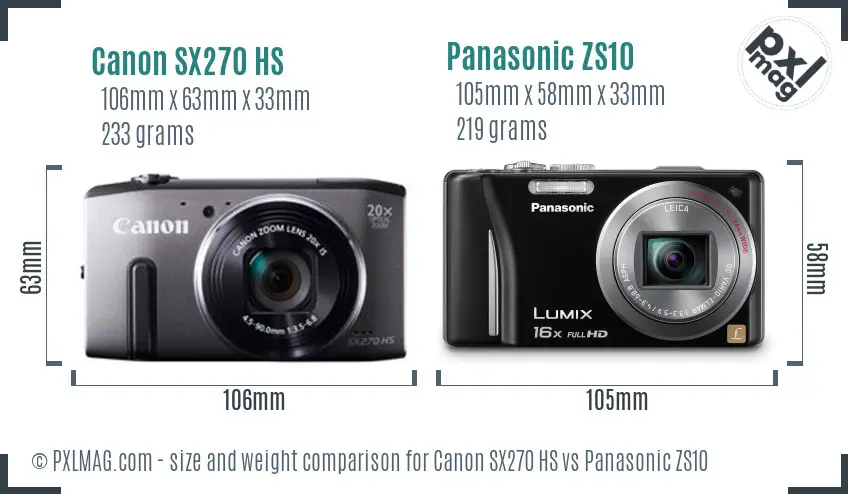 Canon SX270 HS vs Panasonic ZS10 size comparison Canon SX270 HS vs Panasonic ZS10 size comparison