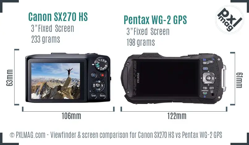 Canon SX270 HS vs Pentax WG-2 GPS Screen and Viewfinder comparison